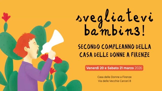 Casa delle Donne Firenze: due anni di comunità e lotta per i diritti - Intervista a Isabella Mancini